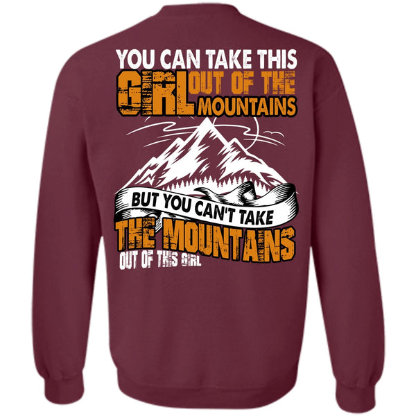 Out Of This Girl T Shirt, I Love Mountain Sweatshirt