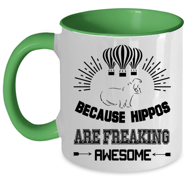 Cute Dogs Coffee Mug, Because Hippos Are Freaking Awesome Accent Mug