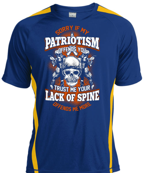 My Patriotism Offends You T Shirt, Lack Of Spine T Shirt, Cool Shirt