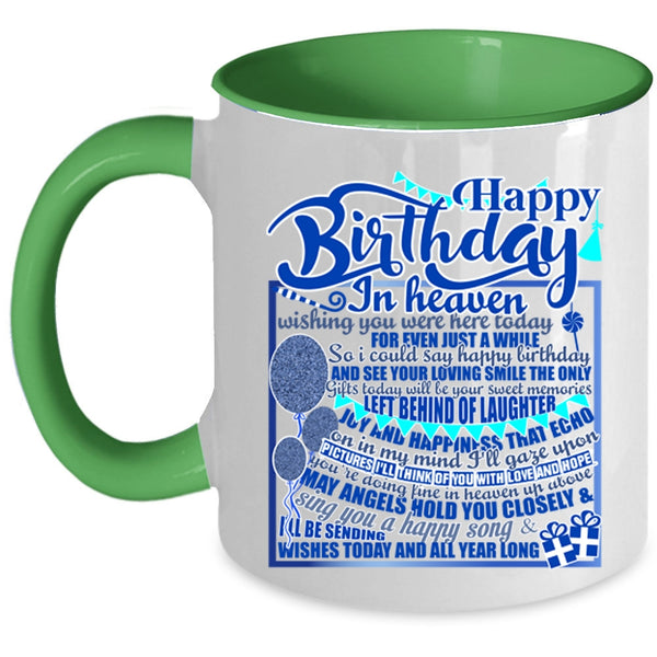 Cool Birthday Coffee Mug, Happy Birthday In Heaven Accent Mug