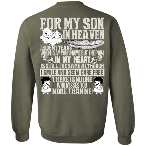 Pain In My Heart T Shirt, I Love Son Sweatshirt