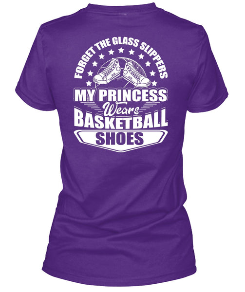 My Princess Wears Basketball Shoes T Shirt, Being A Basketball Coach T Shirt