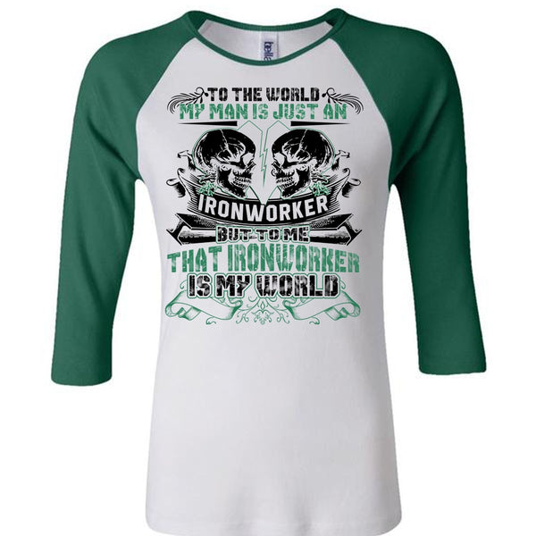 My Man Is Just An Ironworker T Shirt, I Love Ironworker T Shirt, Awesome T-Shirts