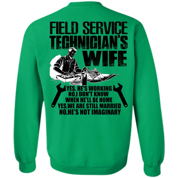 I Love Police T Shirt, Field Service Technician's Wife Sweatshirt