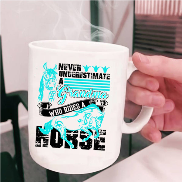 Cool Gift For Grandmas Coffee Mug, Grandma Rides A Horse Cup