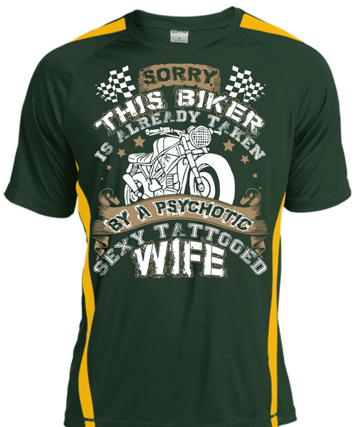 Tattooed Wife T Shirt, This Biker Is Already Taken By A Psychotic T Shirt, Cool Shirt