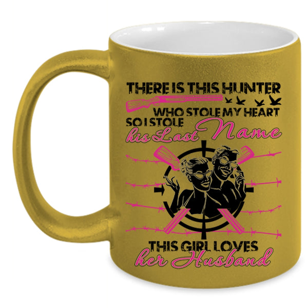 This Girl Loves Her Husband Coffee Mug, This Hunter Stole My Heart Accent Mug
