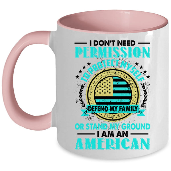 Cute Gift For American Coffee Mug, I Am An American Accent Mug