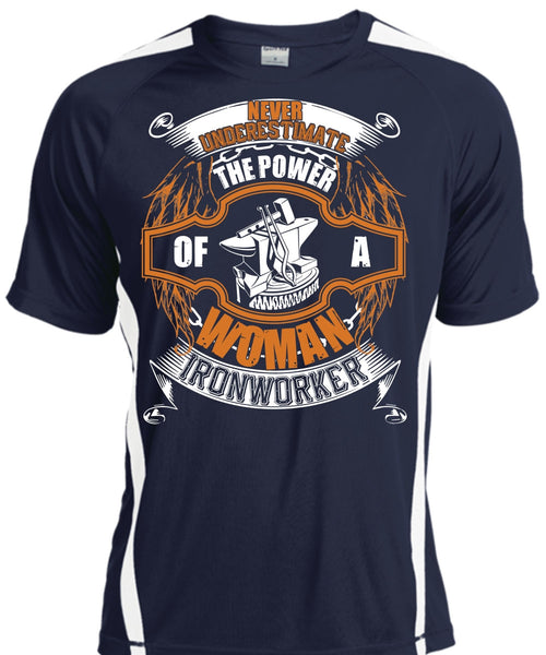 The Power Of A Woman Ironworker T Shirt, Being An Ironworker T Shirt, Cool Shirt