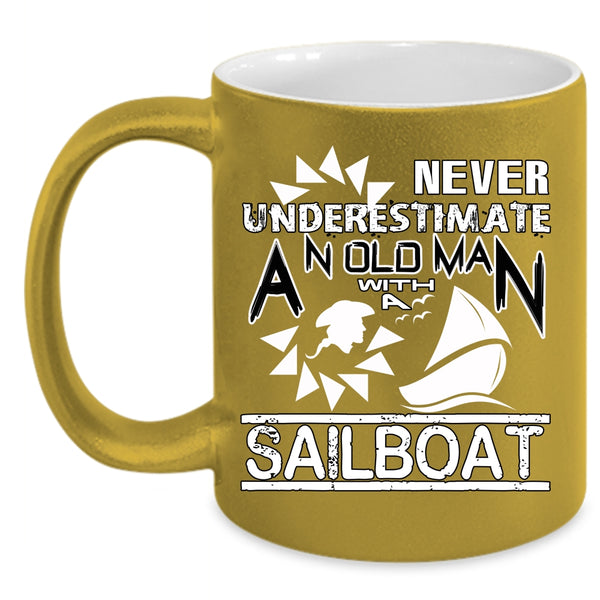 An Old Man With A Sailboat Coffee Mug, Funny Grandpas Coffee Cup