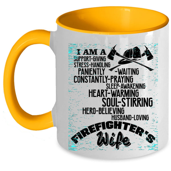 Cool Just Married Coffee Mug, I Am A Firefighter's Wife Accent Mug