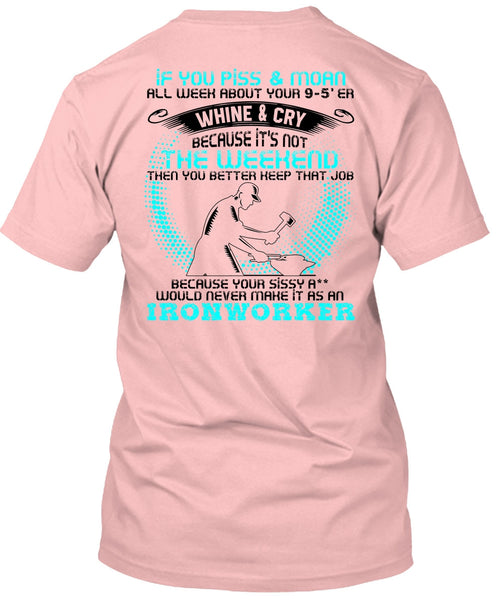 It As An Ironworker T Shirt, I Love Ironworker T Shirt