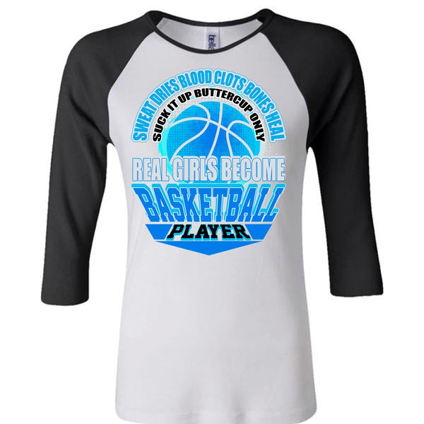 Real Girls Become Basketball Player T Shirt, I Love Basketball T Shirt, Awesome T-Shirts