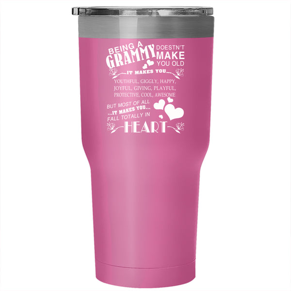 Being A Grammy Don't make You Old Tumbler 30 oz Stainless Steel, Cute Grammy Travel Mug
