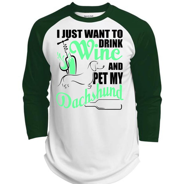 I Just Want To Drink Wine T Shirt, I Love Dachshund T Shirt, Awesome T-Shirts  (Polyester Game Baseball Jersey)