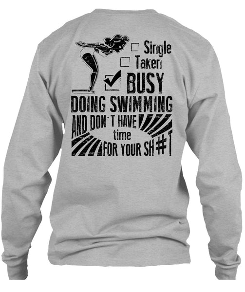 Busy Doing Swimming T Shirt, I Love Swimmer T Shirt
