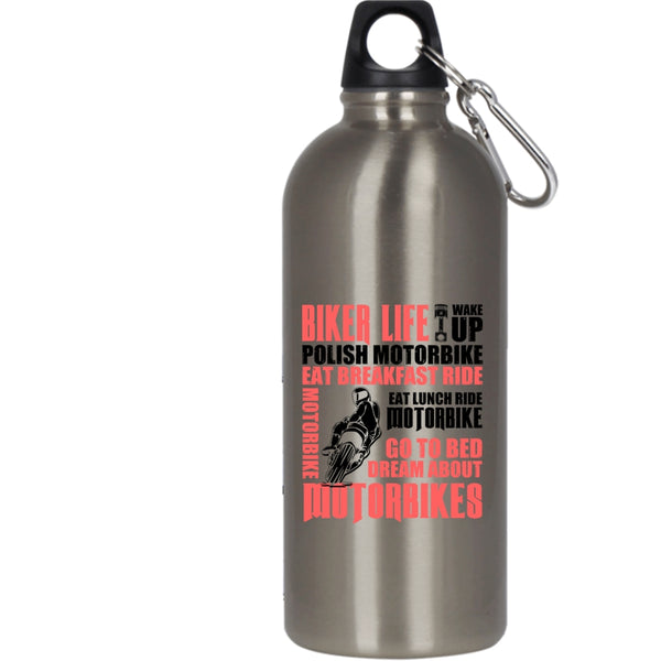 Biker Life 20 oz Stainless Steel Bottle,Go To Bed Dream About Motorbikes Outdoor Sports Water Bottle
