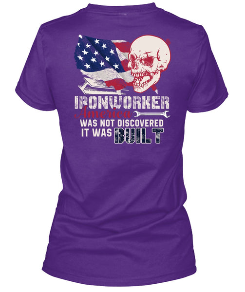 Ironworker America T Shirt, It Was Built T Shirt