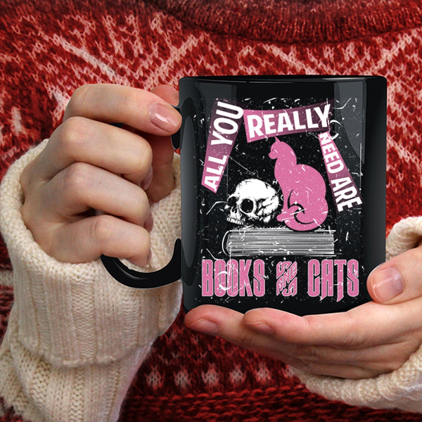 All You Really Need Are Books And Cats Coffee Mug, Cute Cat Coffee Cup