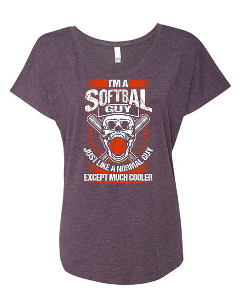 I'm A Softball Guy T Shirt, I Love Softball T Shirt, Cool Shirt (Ladies' Triblend Dolman Sleeve)