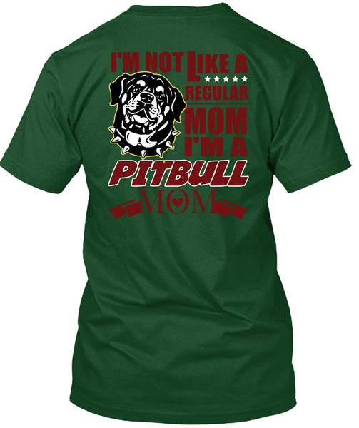 I'm A Pit Bull Mom T Shirt, My Favorite T Shirt