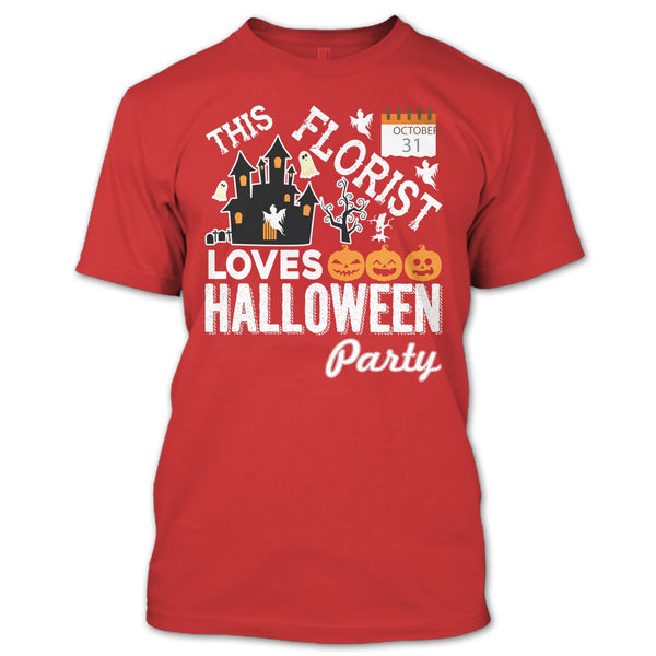 Halloween T Shirt, This Florist Love Halloween Party T Shirt
