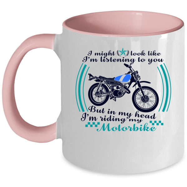 Cool Motorbike Coffee Mug, In My Head I'm Riding My Motorbike Accent Mug