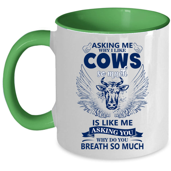 Funny Gift For Farmer Coffee Mug, I Like Cows So Much Accent Mug