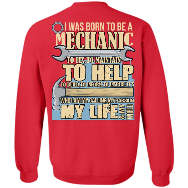 My Life T Shirt, I Love Mechanic Sweatshirt