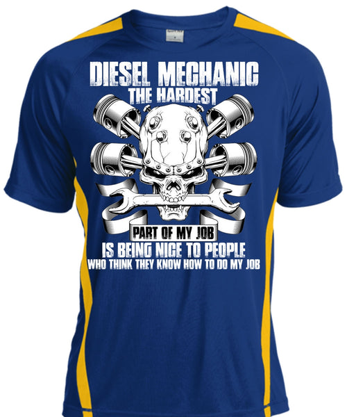Diesel Mechanic The Hardest T Shirt, Being Nice To People T Shirt, Cool Shirt