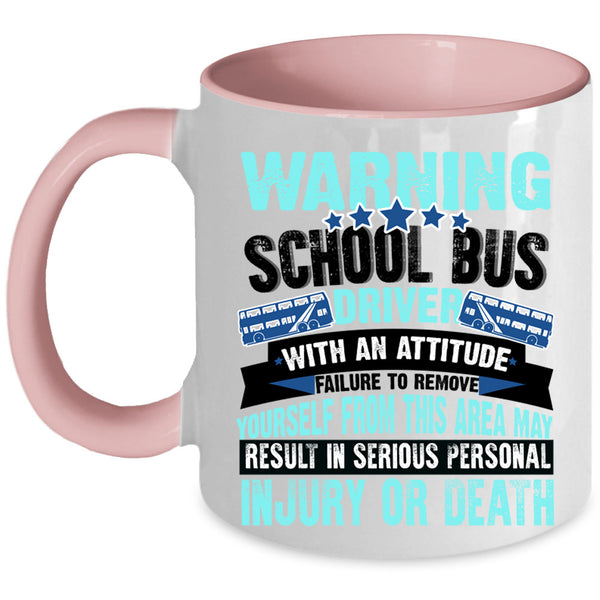 Funny School Bus Driver Coffee Mug, School Bus Driver Accent Mug