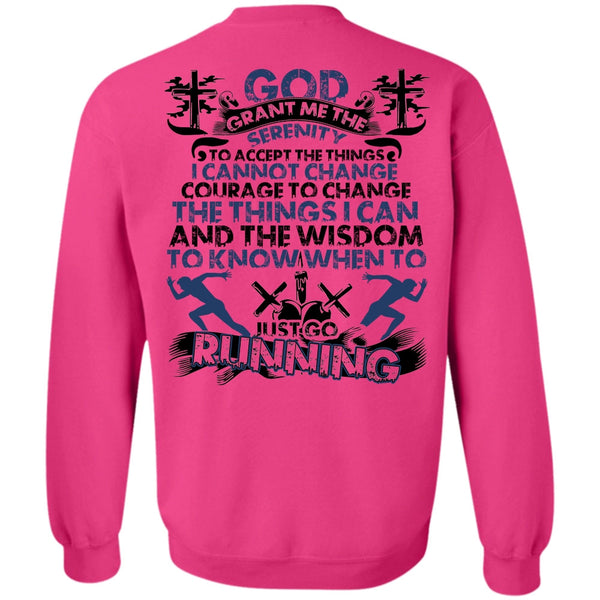 I Love Running T Shirt, Just Go Running Sweatshirt