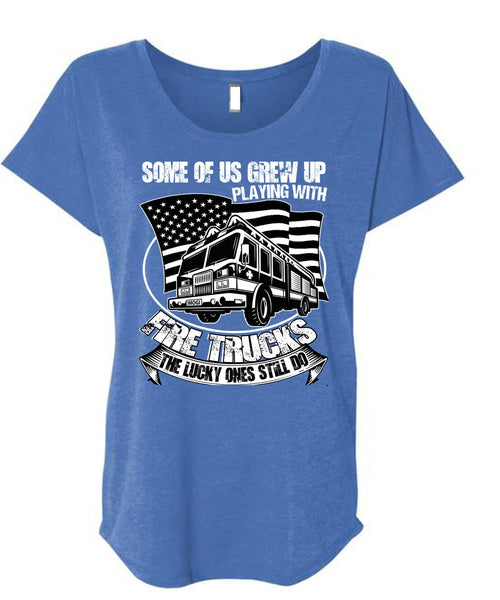 Playing With Fire Trucks T Shirt, I Love Firefighter T Shirt, Cool Shirt (Ladies' Triblend Dolman Sleeve)