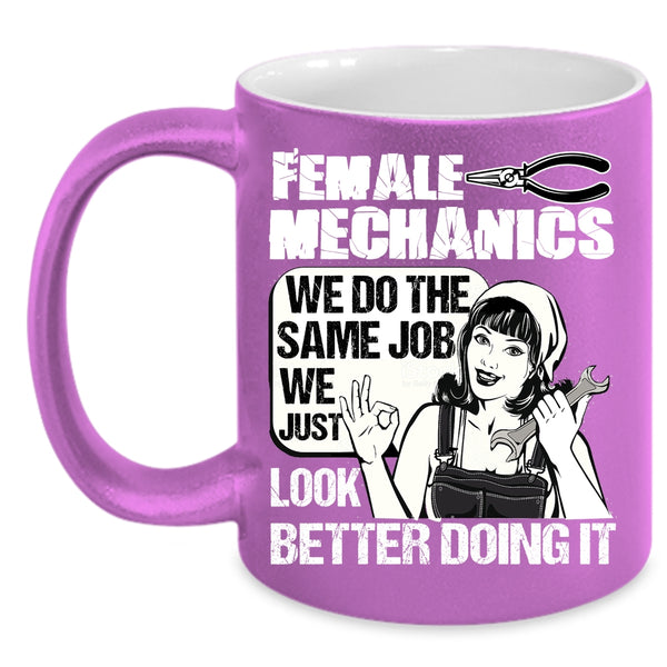 Female Mechanics Coffee Mug, Cute Gift For My Wife Coffee Cup