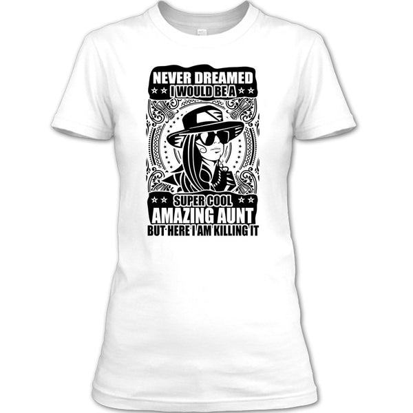 Cool Amazing Aunt T Shirt, Gift For Aunt T Shirt