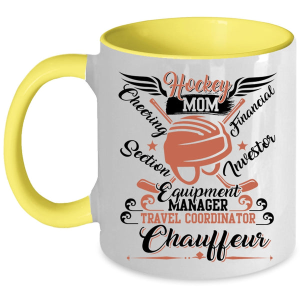 Funny Gift For Hockey Mom Coffee Mug, Hockey Mom Accent Mug