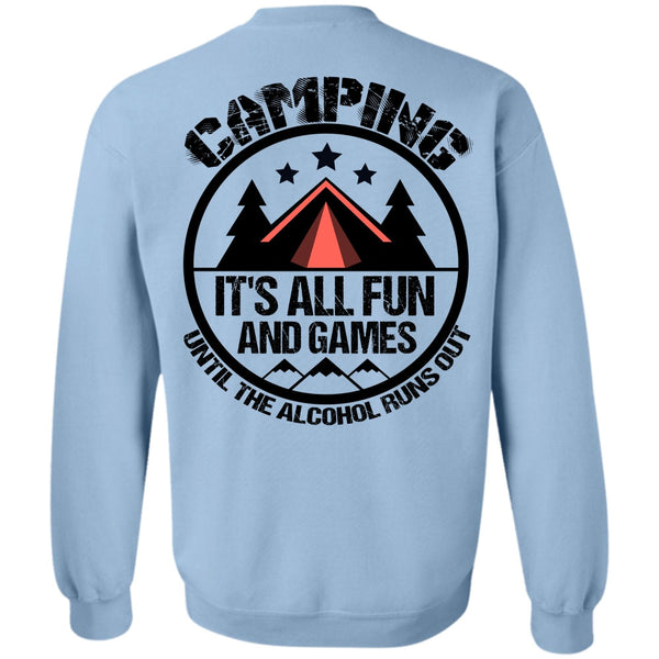 I Love Gaming T Shirt, Camping It's All Fun And Games Sweatshirt