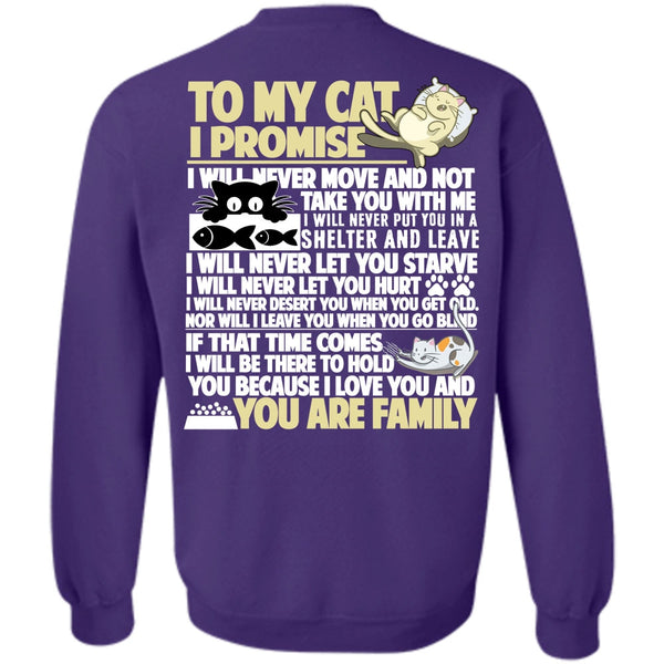I Love My Cat T Shirt, You Are Family Sweatshirt