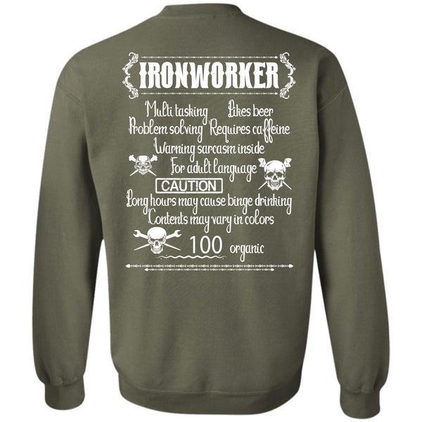 Likes Beer T Shirt, Being An Ironworker Sweatshirt
