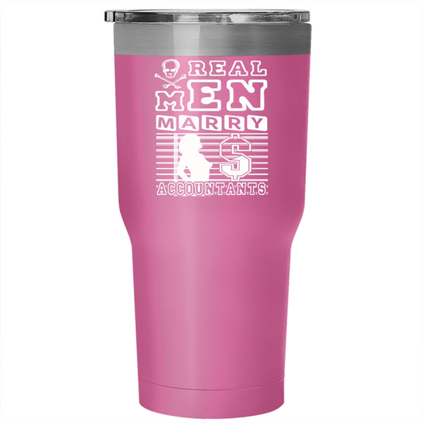 Real Men Marry Accountants Tumbler 30 oz Stainless Steel, Just Married Travel Mug