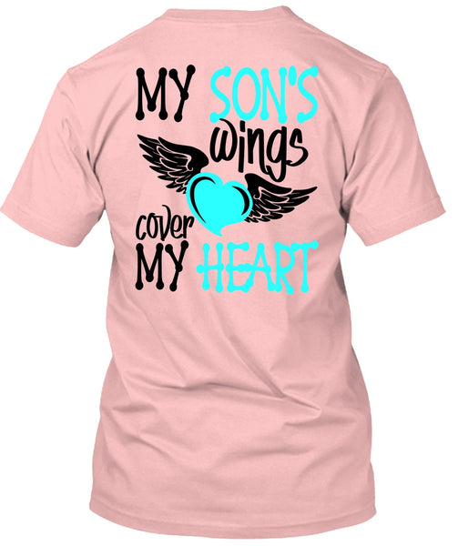 My Son's Wings Cover My Heart T Shirt, I Love Son T Shirt