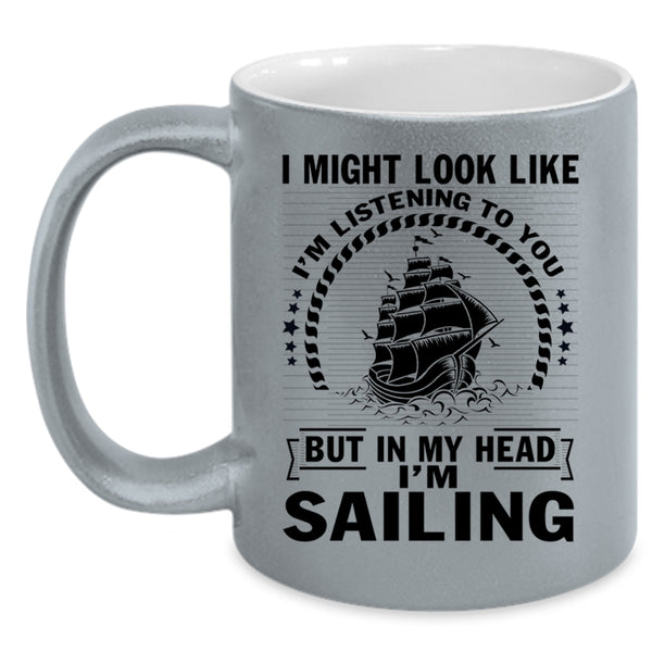 Outdoor Coffee Mug, In My Head I'm Sailing Accent Mug