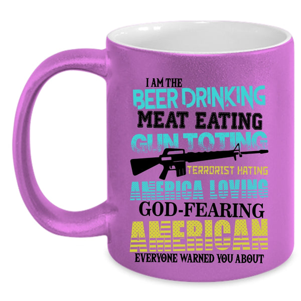 I Am The American Coffee Mug, I Am The Beer Drinking Accent Mug