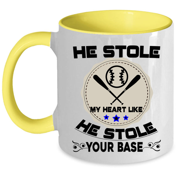 He Stole Your Base Coffee Mug, He Stole My Heart Accent Mug