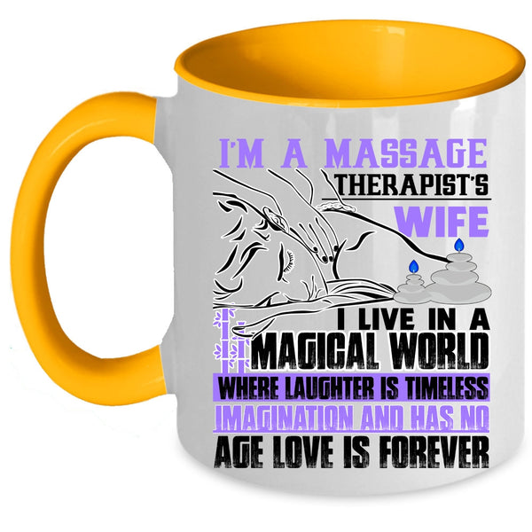 I Love My Wife Coffee Mug, I'm A Massage Therapist's Wife Accent Mug