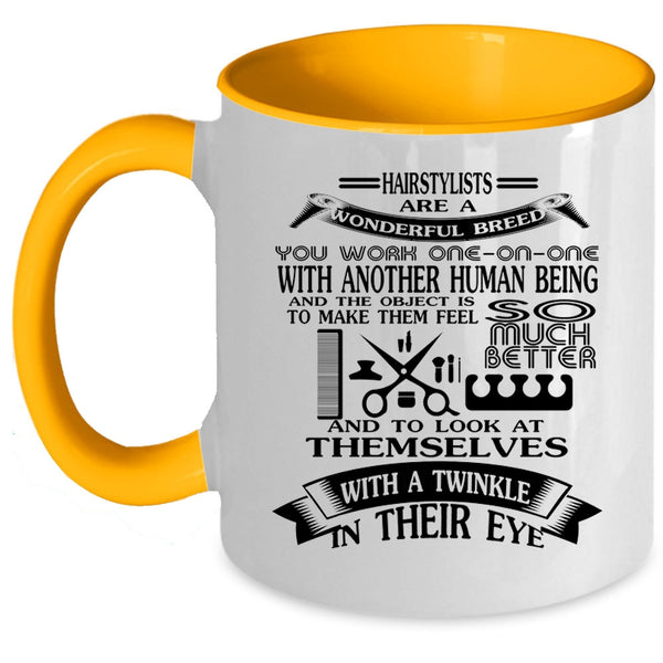 Awesome Hairstylist Coffee Mug, Hairstylists Are A Wonderful Breed Accent Mug