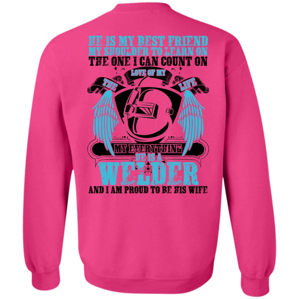 Being A Welder T Shirt, He Is A Welder Sweatshirt