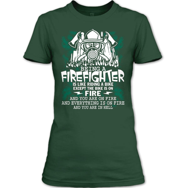 Being A Firefighter Is Like Riding A Bike T Shirt, Coolest Firerfighter T Shirt