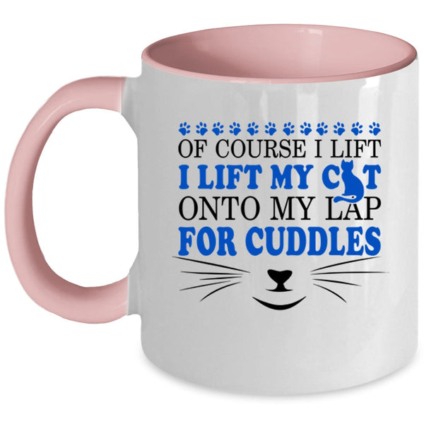 Lovely Cats Coffee Mug, I Lift My Cat Onto My Lap Accent Mug