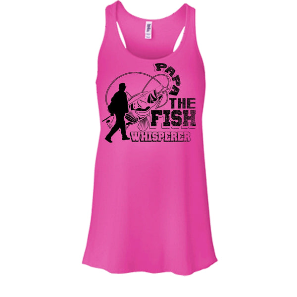Papa The Fish Whisperer T Shirt, Fishing Papa Tank Top